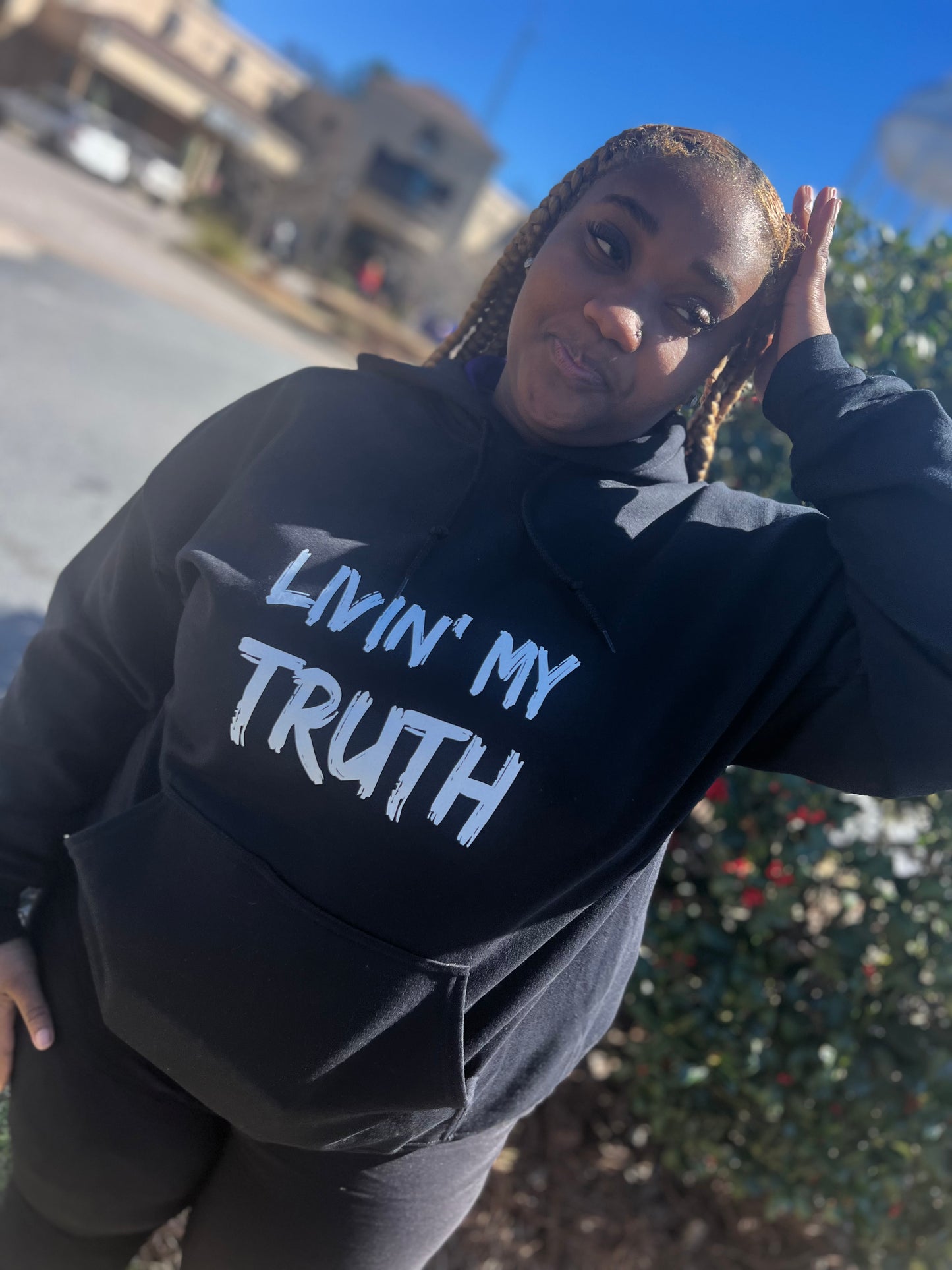 LIVIN’ MY TRUTH HOODIE